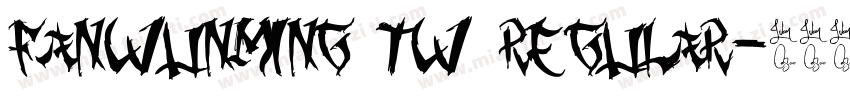 FanWunMing TW Regular字体转换